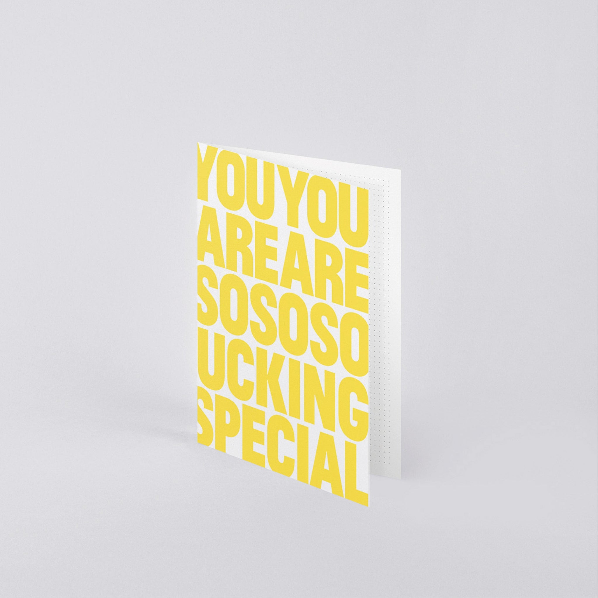 GREETING CARD - YOU ARE SO SPECIAL