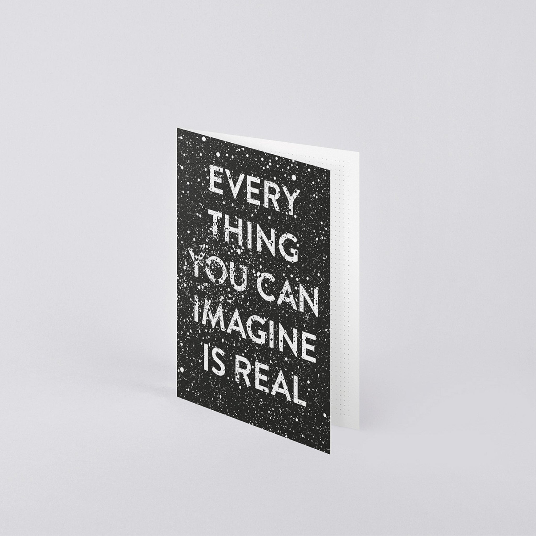 GREETING CARD - EVERYTHING YOU CAN IMAGINE