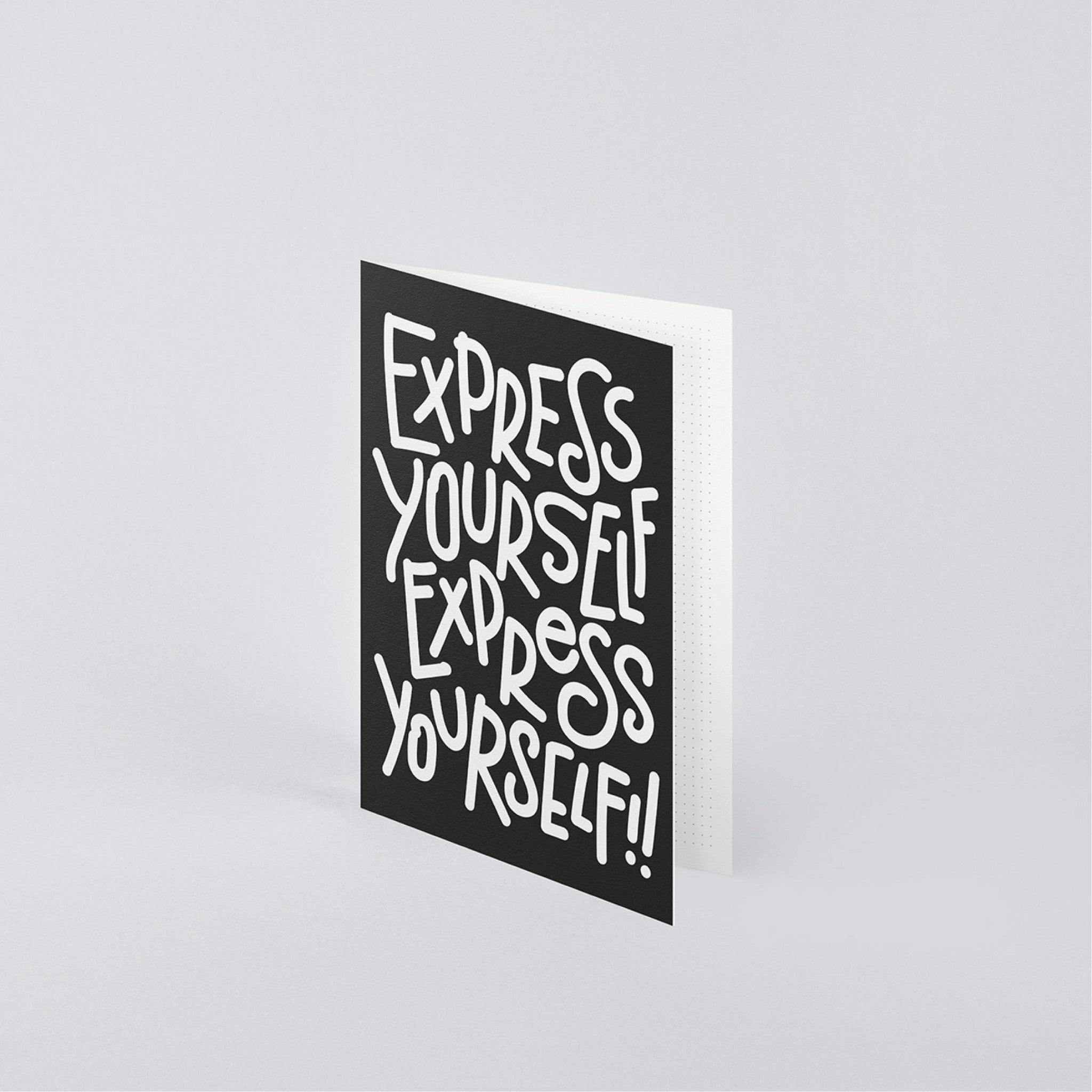 GREETING CARD - EXPRESS YOURSELF